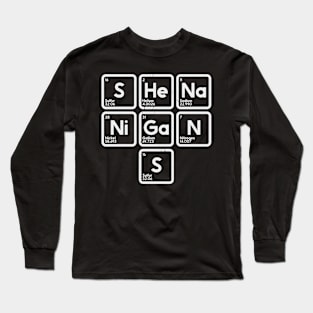 Chem Shenanigans Long Sleeve T-Shirt